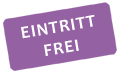 eintritt frei